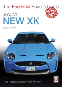 Jaguar New XK 2005 to 2014 - Nigel Thorley