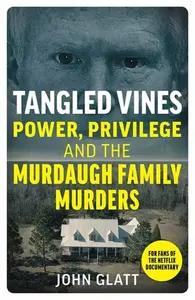 Tangled Vines - John Glatt