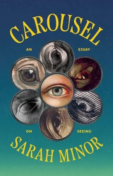 Carousel - Sarah Minor