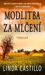 Modlitba za mlčení (poškozená) - Linda Castillo