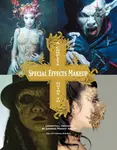 A Complete Guide to Special Effects Makeup - Tokyo SFX Makeup Workshop