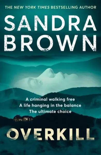 Overkill - Sandra Brown