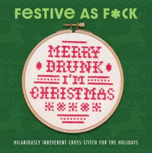 Festive As F*ck - Weldon Owen