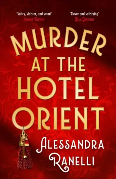 Murder at the Hotel Orient - Alessandra Ranelli