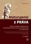 Maturujeme z práva - Pavel Káňa