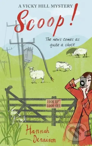 A Vicky Hill Mystery: Scoop! - Hannah Dennison