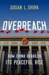 Overreach - Susan Shirk