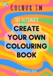 Create Your Own Colouring Book (A4) - Colour Your Streets