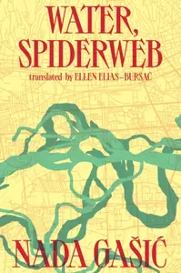 Water, Spiderweb - Nada Gasic