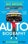 Auto Biography - Mat Watson