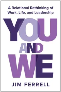 You and We - Jim Ferrell