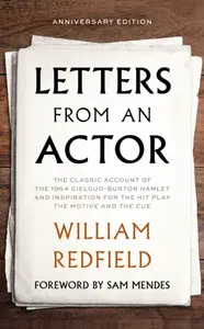 Letters from an Actor - William Redfield