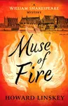 Muse of Fire - Linskey Howard