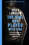The Girl Who Played With Fire - Stieg Larsson