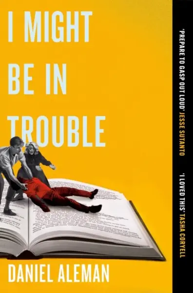 I Might Be in Trouble - Daniel Aleman