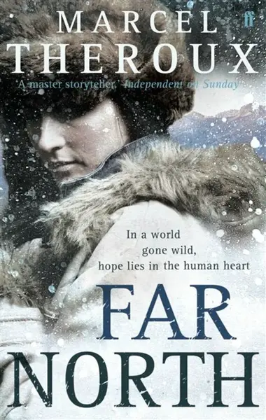 Far North - Marcel Theroux