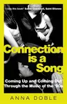 Connection is a Song - Anna Doble