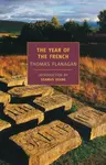 The Year Of The French - Thomas Flanagan