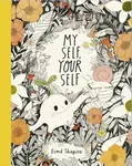 MY SELF YOUR SELF - EsmÃ© Shapiro