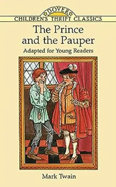 The Prince and the Pauper - Mark Twain