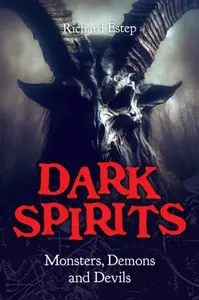 Dark Spirits - Richard Estep