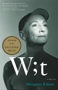 Wit - Margaret Edson