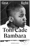 First Light - Toni Cade Bambara,First Light - Toni Cade Bambara