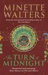 The Turn of Midnight - Minette Walters
