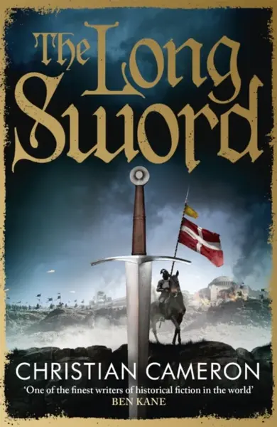 The Long Sword - Christian Cameron