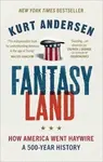 Fantasyland - Andersen Kurt