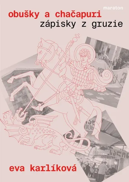 Zápisky z Gruzie - Eva Karlíková