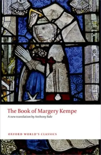 The Book of Margery Kempe - Margery Kempe