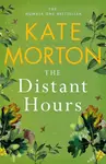 The Distant Hours - Kate Mortonová