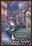 Somali and the Forest Spirit Vol. 2 - Yako Gureishi