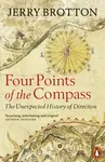 Four Points of the Compass - Jerry Brotton