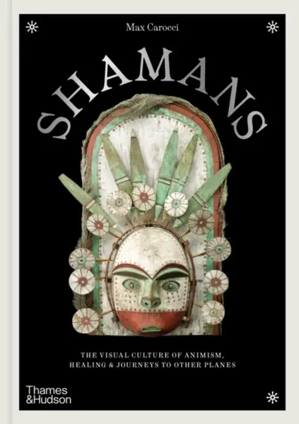 Shamans - Max Carocci