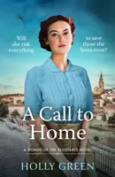 A Call to Home - Holly Green