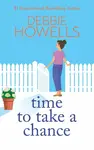 Time to Take a Chance - Debbie Howells