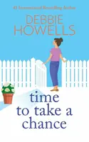 Time to Take a Chance - Debbie Howells