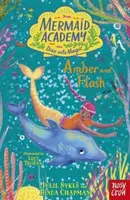 Mermaid Academy: Amber and Flash - Linda Chapmanová, Julie Sykesová