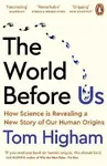 The World Before Us - Tom Higham