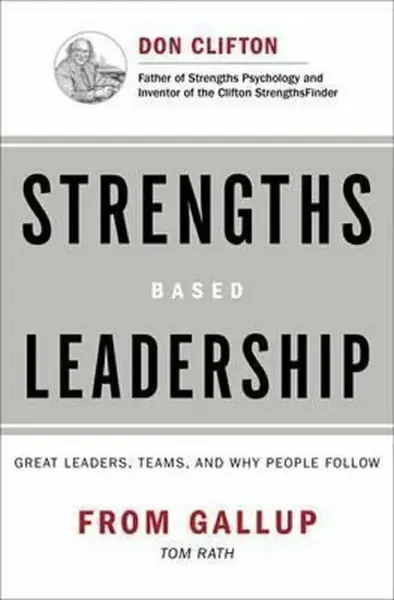 Strengths Based Leadership - Gallup