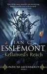 Kellanved's Reach - Ian Cameron Esslemont