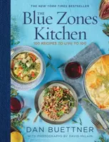 The Blue Zones Kitchen - Dan Buettner