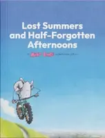 Lost Summers & Half forgotten Afternoons - Jo Burt