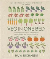 Veg in One Bed New Edition - Richards Huw