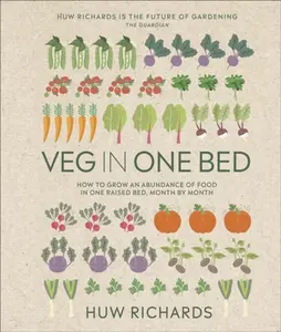 Veg in One Bed New Edition - Richards Huw