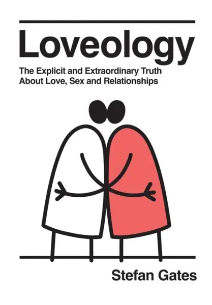 Loveology - Stefan Gates