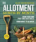 Allotment Month By Month - Alan Buckingham