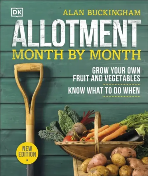 Allotment Month By Month - Alan Buckingham